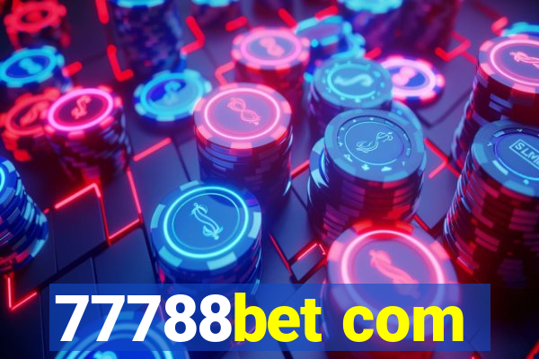 77788bet com